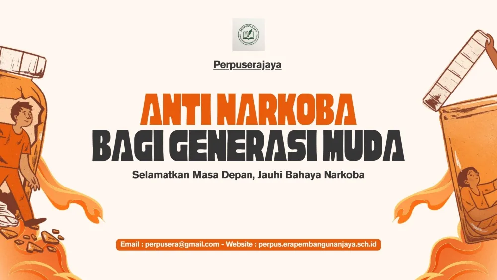 Perpuserajaya Untuk Generasi Muda Sehat, Bangsa Kuat Masa Depan Ada di Tangan Kita